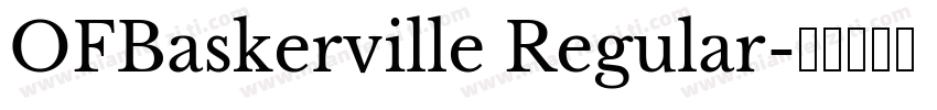 OFBaskerville Regular字体转换